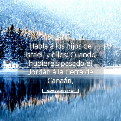 Picture 05 - Números 35:10 RVA - Habla á los hijos de Israel, y diles: Cuando - Bible Verse Picture