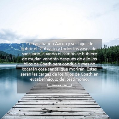 Picture 05 - Números 4:15 RVA - Y en acabando Aarón y sus hijos de cubrir el - Bible Verse Picture