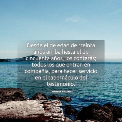 Picture 05 - Números 4:30 RVA - Desde el de edad de treinta años arriba hasta el - Bible Verse Picture