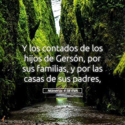 Picture 05 - Números 4:38 RVA - Y los contados de los hijos de Gersón, por sus - Bible Verse Picture
