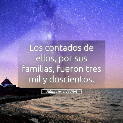 Picture 05 - Números 4:44 RVA - Los contados de ellos, por sus familias, fueron - Bible Verse Picture