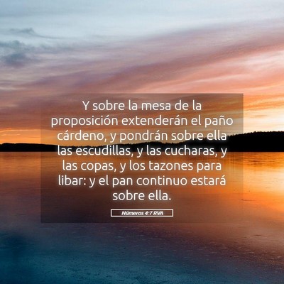 Picture 05 - Números 4:7 RVA - Y sobre la mesa de la proposición extenderán el - Bible Verse Picture