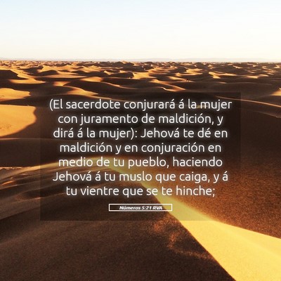 Picture 05 - Números 5:21 RVA - (El sacerdote conjurará á la mujer con - Bible Verse Picture