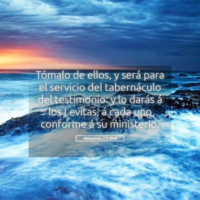 Picture 05 - Números 7:5 RVA - Tómalo de ellos, y será para el servicio del - Bible Verse Picture
