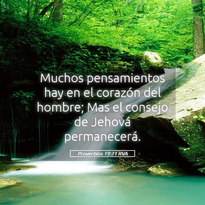 Picture 05 - Proverbios 19:21 RVA - Muchos pensamientos hay en el corazón del - Bible Verse Picture