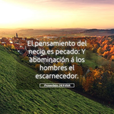 Picture 05 - Proverbios 24:9 RVA - El pensamiento del necio es pecado: Y - Bible Verse Picture