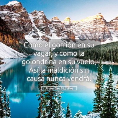 Picture 05 - Proverbios 26:2 RVA - Como el gorrión en su vagar, y como la - Bible Verse Picture