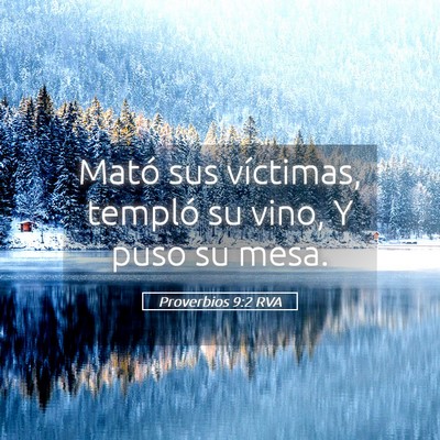 Picture 05 - Proverbios 9:2 RVA - Mató sus víctimas, templó su vino, Y puso su - Bible Verse Picture