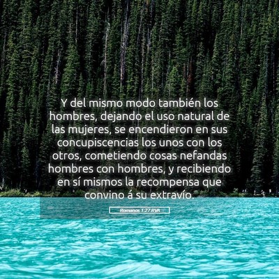 Picture 05 - Romanos 1:27 RVA - Y del mismo modo también los hombres, dejando el - Bible Verse Picture