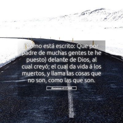 Picture 05 - Romanos 4:17 RVA - (Como está escrito: Que por padre de muchas - Bible Verse Picture