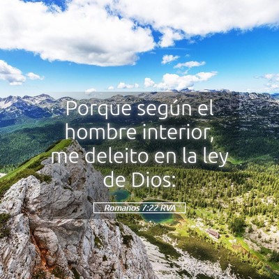 Picture 05 - Romanos 7:22 RVA - Porque según el hombre interior, me deleito en - Bible Verse Picture