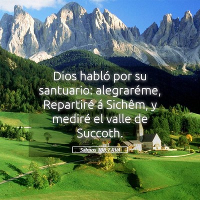 Picture 05 - Salmos 108:7 RVA - Dios habló por su santuario: alegraréme, - Bible Verse Picture