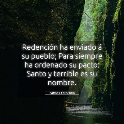Picture 05 - Salmos 111:9 RVA - Redención ha enviado á su pueblo; Para siempre - Bible Verse Picture
