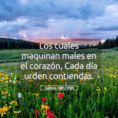 Picture 05 - Salmos 140:2 RVA - Los cuales maquinan males en el corazón, Cada - Bible Verse Picture