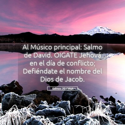 Picture 05 - Salmos 20:1 RVA - Al Músico principal: Salmo de David. OIGATE - Bible Verse Picture