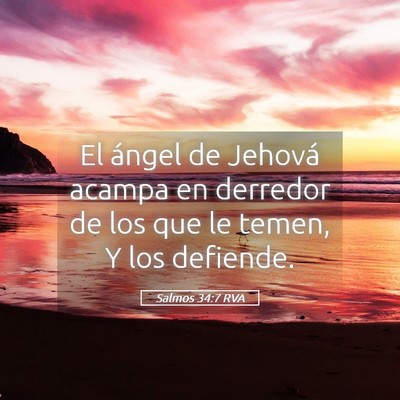 Picture 05 - Salmos 34:7 RVA - El ángel de Jehová acampa en derredor de los - Bible Verse Picture