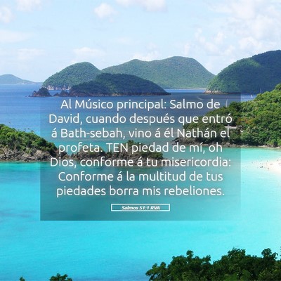 Picture 05 - Salmos 51:1 RVA - Al Músico principal: Salmo de David, cuando - Bible Verse Picture