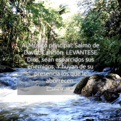 Picture 05 - Salmos 68:1 RVA - Al Músico principal: Salmo de David: Canción. - Bible Verse Picture