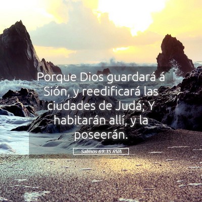 Picture 05 - Salmos 69:35 RVA - Porque Dios guardará á Sión, y reedificará - Bible Verse Picture