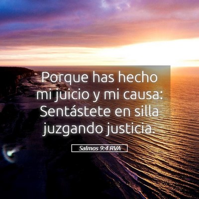 Picture 05 - Salmos 9:4 RVA - Porque has hecho mi juicio y mi causa: - Bible Verse Picture