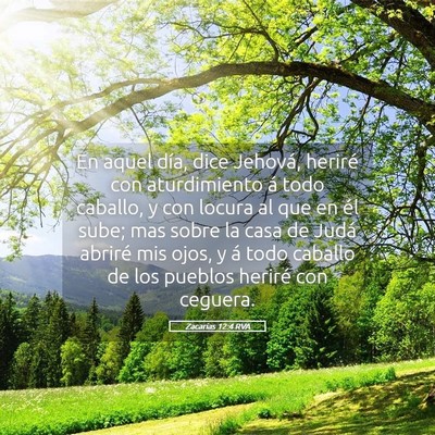 Picture 05 - Zacarías 12:4 RVA - En aquel día, dice Jehová, heriré con - Bible Verse Picture