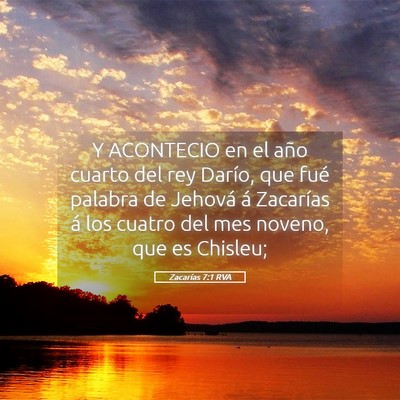 Picture 05 - Zacarías 7:1 RVA - Y ACONTECIO en el año cuarto del rey Darío, que - Bible Verse Picture