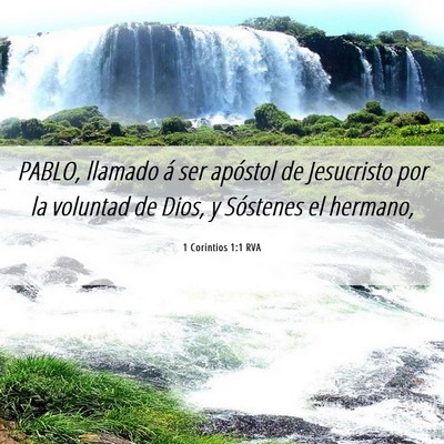 Picture 06 - 1 Corintios 1:1 RVA - PABLO, llamado á ser apóstol de Jesucristo por - Bible Verse Picture