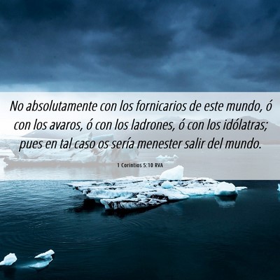 Picture 06 - 1 Corintios 5:10 RVA - No absolutamente con los fornicarios de este - Bible Verse Picture