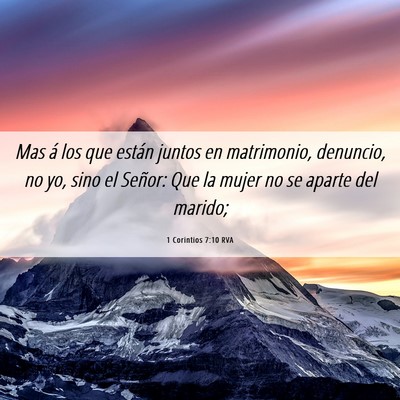 Picture 06 - 1 Corintios 7:10 RVA - Mas á los que están juntos en matrimonio, - Bible Verse Picture