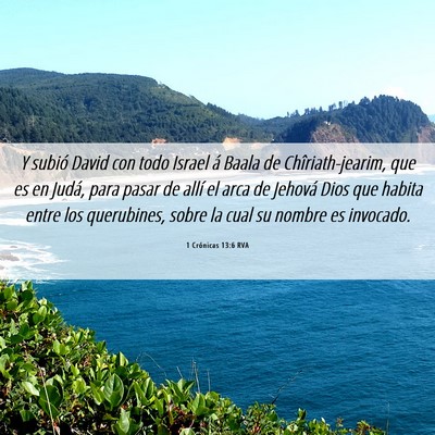 Picture 06 - 1 Crónicas 13:6 RVA - Y subió David con todo Israel á Baala de - Bible Verse Picture