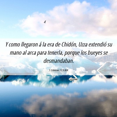 Picture 06 - 1 Crónicas 13:9 RVA - Y como llegaron á la era de Chidón, Uzza - Bible Verse Picture