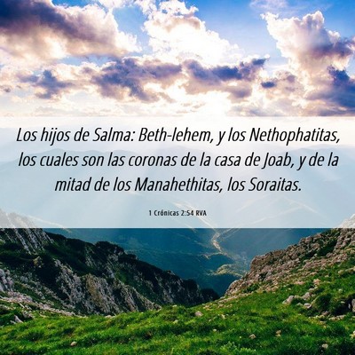 Picture 06 - 1 Crónicas 2:54 RVA - Los hijos de Salma: Beth-lehem, y los - Bible Verse Picture