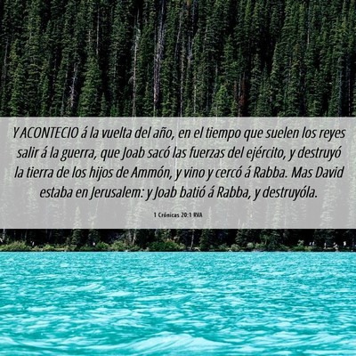 Picture 06 - 1 Crónicas 20:1 RVA - Y ACONTECIO á la vuelta del año, en el tiempo - Bible Verse Picture