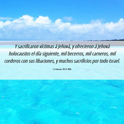 Picture 06 - 1 Crónicas 29:21 RVA - Y sacrificaron víctimas á Jehová, y ofrecieron - Bible Verse Picture