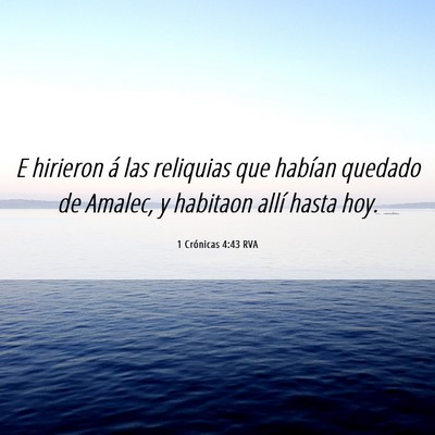 Picture 06 - 1 Crónicas 4:43 RVA - E hirieron á las reliquias que habían quedado - Bible Verse Picture