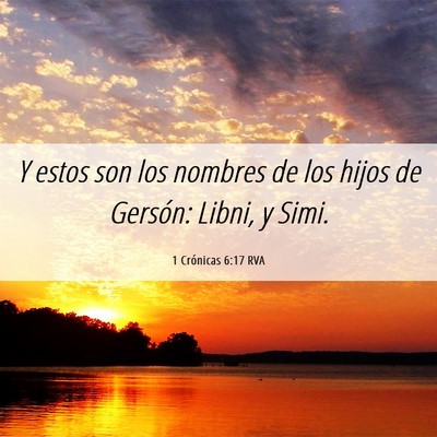 Picture 06 - 1 Crónicas 6:17 RVA - Y estos son los nombres de los hijos de Gersón: - Bible Verse Picture