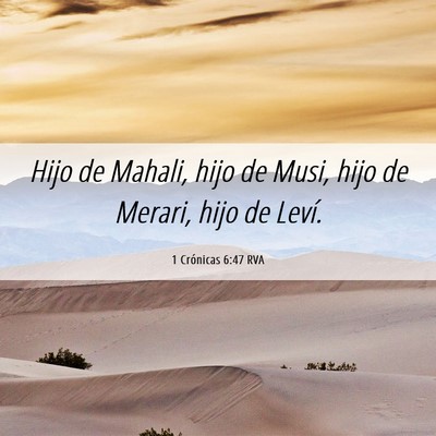 Picture 06 - 1 Crónicas 6:47 RVA - Hijo de Mahali, hijo de Musi, hijo de Merari, - Bible Verse Picture