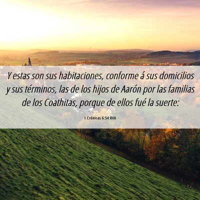 Picture 06 - 1 Crónicas 6:54 RVA - Y estas son sus habitaciones, conforme á sus - Bible Verse Picture