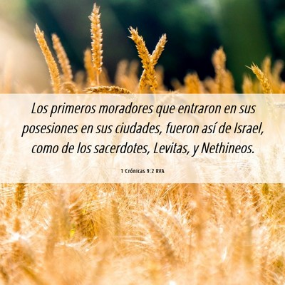 Picture 06 - 1 Crónicas 9:2 RVA - Los primeros moradores que entraron en sus - Bible Verse Picture
