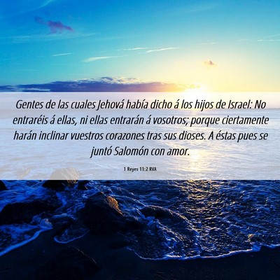Picture 06 - 1 Reyes 11:2 RVA - Gentes de las cuales Jehová había dicho á los - Bible Verse Picture