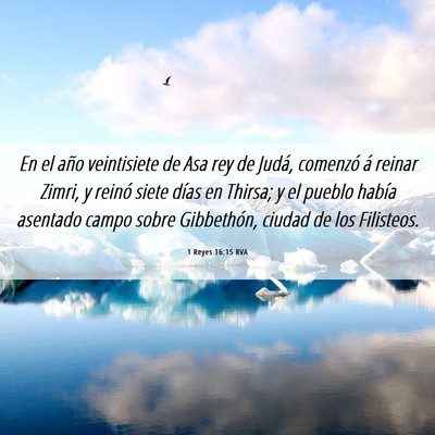 Picture 06 - 1 Reyes 16:15 RVA - En el año veintisiete de Asa rey de Judá, - Bible Verse Picture