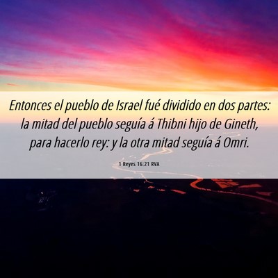 Picture 06 - 1 Reyes 16:21 RVA - Entonces el pueblo de Israel fué dividido en dos - Bible Verse Picture