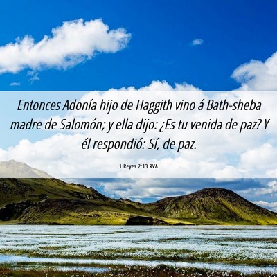 Picture 06 - 1 Reyes 2:13 RVA - Entonces Adonía hijo de Haggith vino á - Bible Verse Picture