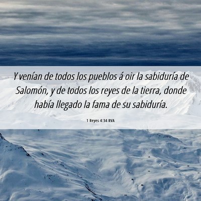 Picture 06 - 1 Reyes 4:34 RVA - Y venían de todos los pueblos á oir la - Bible Verse Picture
