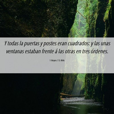 Picture 06 - 1 Reyes 7:5 RVA - Y todas la puertas y postes eran cuadrados: y las - Bible Verse Picture