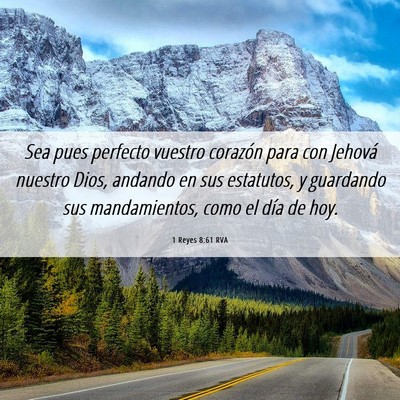 Picture 06 - 1 Reyes 8:61 RVA - Sea pues perfecto vuestro corazón para con - Bible Verse Picture