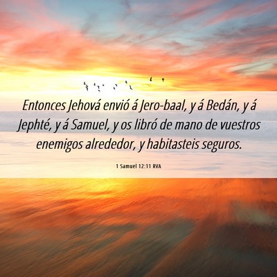 Picture 06 - 1 Samuel 12:11 RVA - Entonces Jehová envió á Jero-baal, y á - Bible Verse Picture