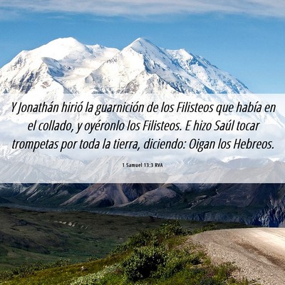 Picture 06 - 1 Samuel 13:3 RVA - Y Jonathán hirió la guarnición de los - Bible Verse Picture