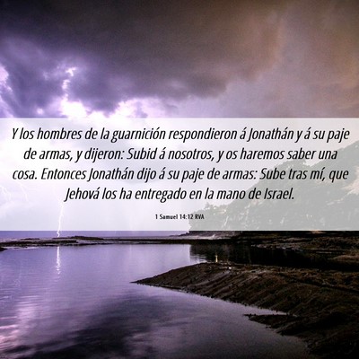 Picture 06 - 1 Samuel 14:12 RVA - Y los hombres de la guarnición respondieron á - Bible Verse Picture