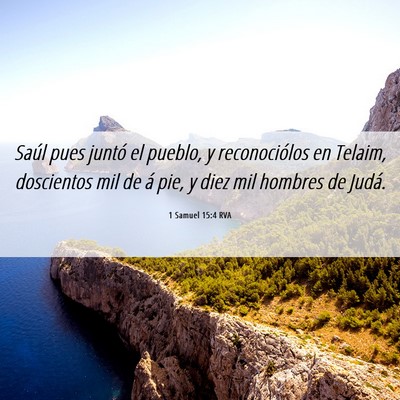 Picture 06 - 1 Samuel 15:4 RVA - Saúl pues juntó el pueblo, y reconociólos en - Bible Verse Picture
